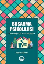 Boşanma Psikolojisi & Dini Başa Çıkma Yaklaşımı