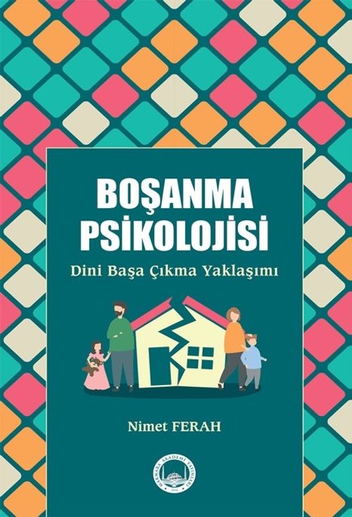 Boşanma Psikolojisi & Dini Başa Çıkma Yaklaşımı
