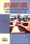 Tarihi Değiştiren Başarısızlıklar