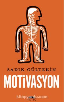 Motivasyon - Sadık Gültekin