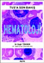 Tus'a Son Bakış Hematoloji