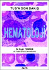 Tus'a Son Bakış Hematoloji