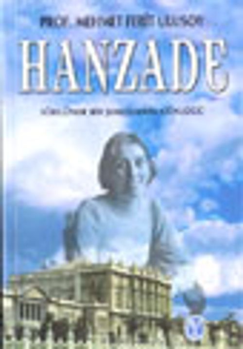 Hanzade/Osmanlı Hanedanı Saray Notları 2 / 4-A-21