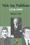 T&uuml;rk Dış Politikası 1774-2000