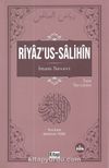 Riyaz'us-Salihin (Ciltsiz)