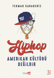 Hiphop Amerikan Kültürü Değildir - Teoman Karadeniz