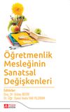 &Ouml;ğretmenlik Mesleğinin Sanatsal Değişkenleri