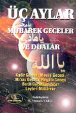 Üç Aylar Mübarek Geceler ve Dualar