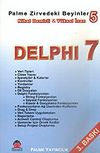 Delphi 7 / Zirvedeki Beyinler 5