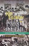 J&ouml;n T&uuml;rkler ve 1908 İhtilali