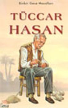 Tüccar Hasan / Binbirgece Masalları