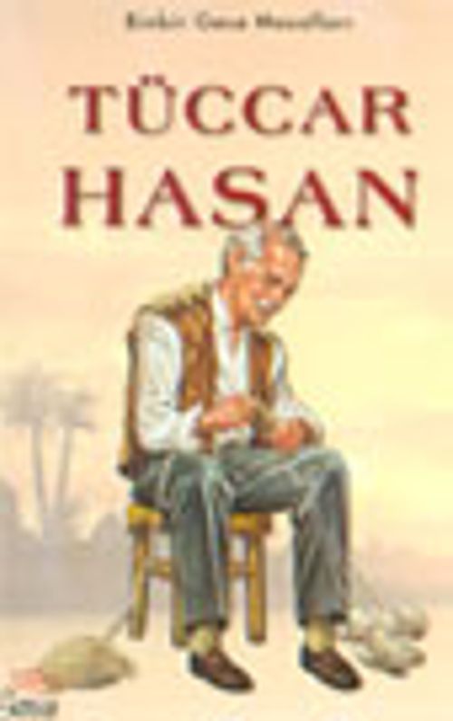 Tüccar Hasan / Binbirgece Masalları