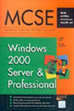 MCSE Windows 2000 Server & Professional