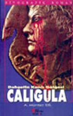 Caligula Dehşetin Kanlı Gölgesi