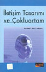 İletişim Tasarımı ve Çoklu Ortam