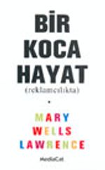 Bir Koca Hayat (Reklamcılıkta)