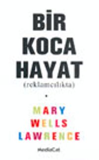 Bir Koca Hayat (Reklamcılıkta)