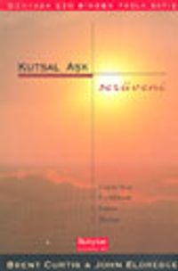 Kutsal Aşk Serüveni