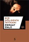 Bir Gölgenin İntikamı