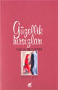 Güzellik Hırsızları