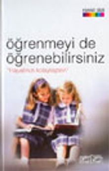 Öğrenmeyi de Öğrenebilirsiniz "Hayatınızı Kolaylaştırın"
