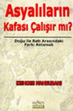 Asyalıların Kafası Çalışır Mı?