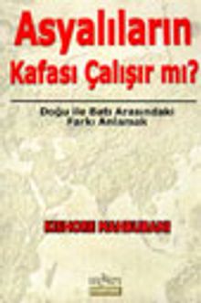 Asyalıların Kafası Çalışır Mı?