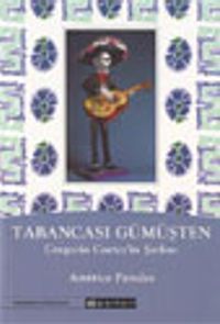 Tabancası Gümüşten / Gregorio Cortez'in Şarkısı