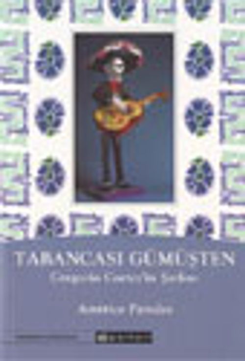 Tabancası Gümüşten / Gregorio Cortez'in Şarkısı