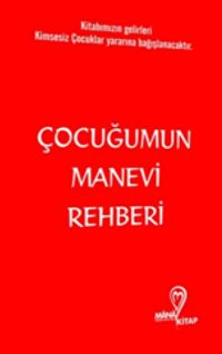 Çocuğumun Manevi Rehberi