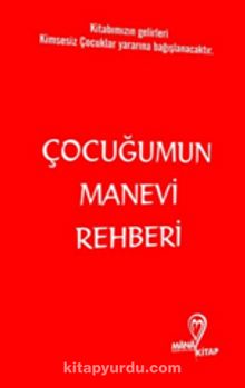 Çocuğumun Manevi Rehberi - Kolektif