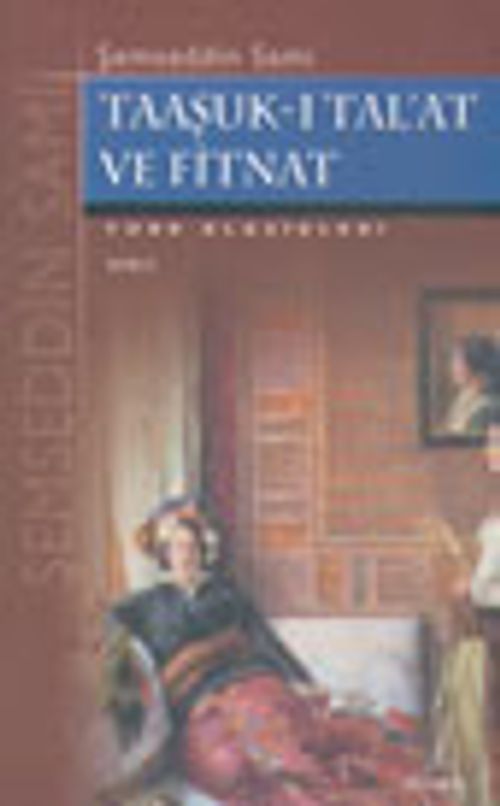 Taaşuk-ı Tal'at ve Fitnat