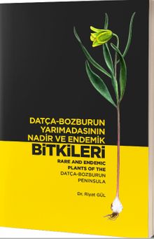 Datça Bozburun Yarımadasının Nadir ve Endemik Bitkileri