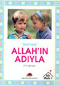 "Besmele" Allah'ın Adıyla