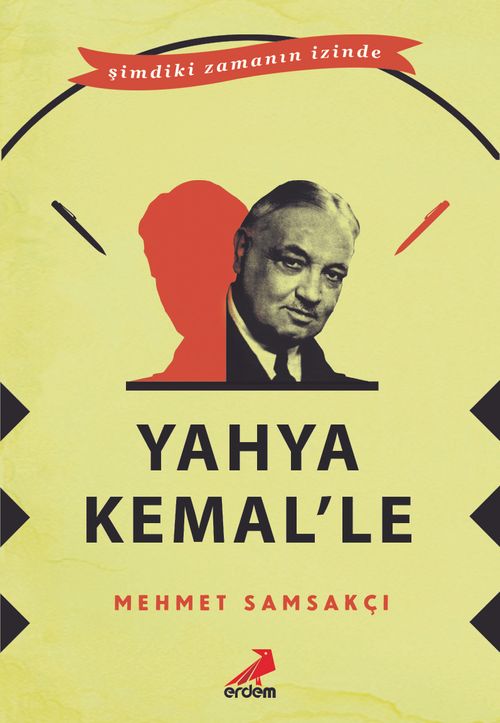 Yahya Kemal'le 