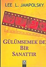 Gülümsemek De Bir Sanattır