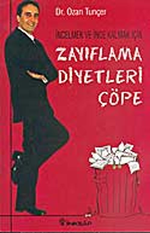 İncelmek Ve İnce Kalmak İçin Zayıflama Diyetleri Çöpe