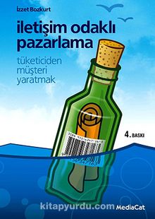 İletişim Odaklı Pazarlama - Dr. İzzet Bozkurt