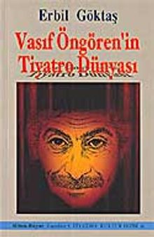 Vasıf Öngören'in Tiyatro Dünyası