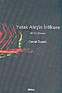 Yasak Ateş'in İntikamı