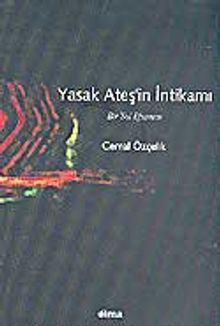 Yasak Ateş'in İntikamı