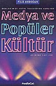 Medya Ve Popüler Kültür