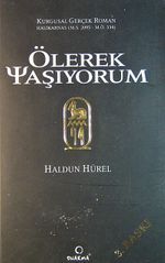 Ölerek Yaşıyorum