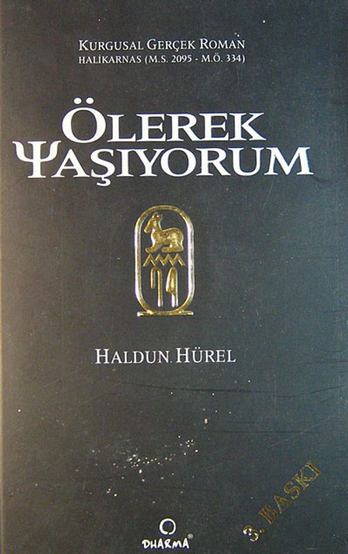 Ölerek Yaşıyorum