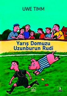 Yarış Domuzu Uzunburun Rudi