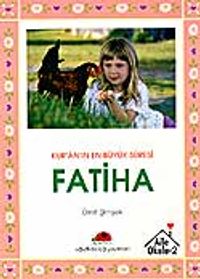 Kur'an'ın En Büyük Süresi Fatiha