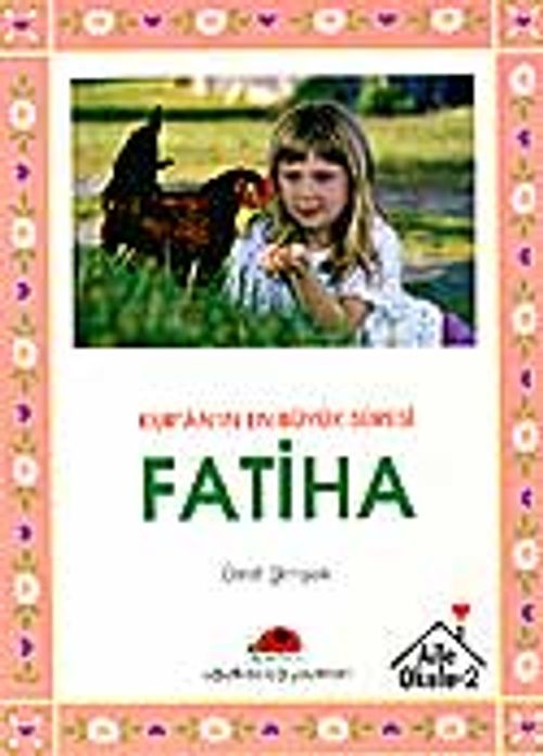 Kur'an'ın En Büyük Süresi Fatiha
