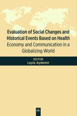 Evaluation Of Social Changes And Historical Events Based On Health