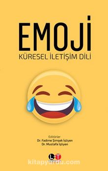 Emoji & Küresel İletişim Dili - Fadime Şimşek İşliyen
