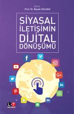 Siyasal İletişimin Dijital Dönüşümü